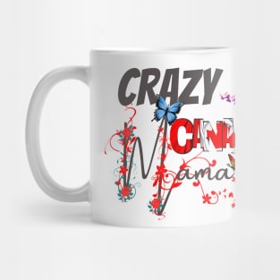 Crazy Canadian Mom, gift for mom, Mothers day gift, Mug